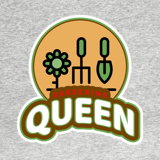 Gardening Queen by DRJTees